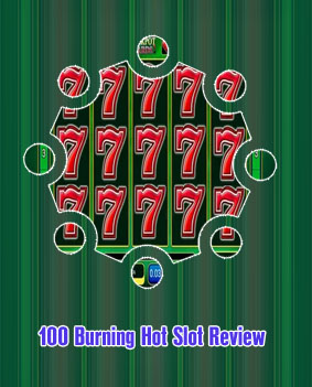 100 burning hot slot