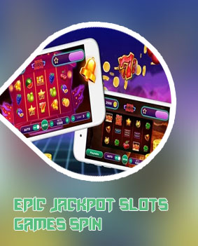Epic slots