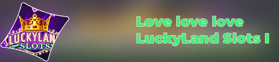Play luckyland slots