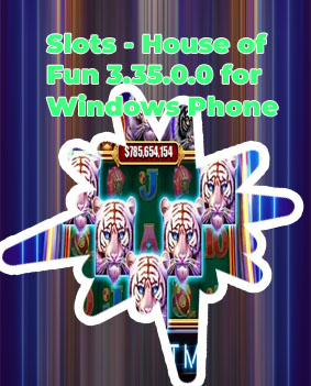 Slots house of fun